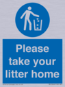 please-take-your-litter-home-mandatory-sign~